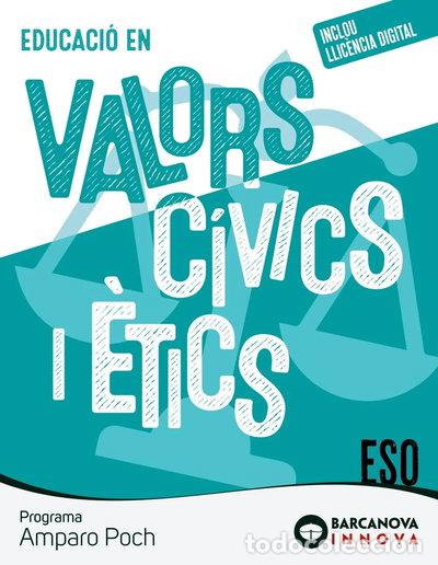 Livros em segunda m&atilde;o: Amparo Poch. Educaci&oacute; en valors c&iacute;vics i &egrave;tics. ESO- 9788448961268