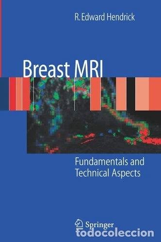 Libros: Breast MRI: Fundamentals and Technical Aspects- 9780387735061 - Foto 1