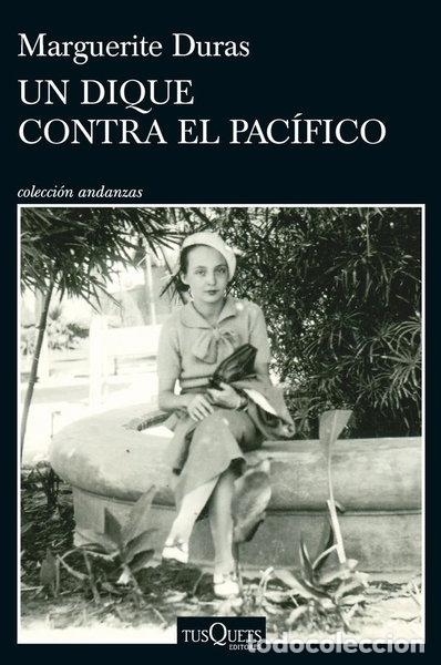 Libros: Un dique contra el Pac&iacute;fico- 9788411077743