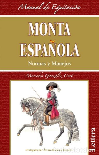 Livres: Monta espa&ntilde;ola, normas y manejos- 9788496060432