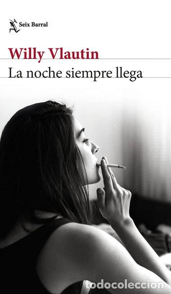 Livres: La noche siempre llega- 9788432242113