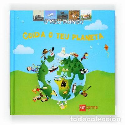 Livres: Coida o teu planeta- 9788498540000