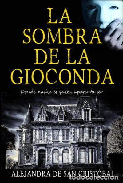 Libros: La sombra de la Gioconda- 9798801354699