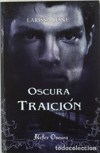 Libros: Oscura Traici&oacute;n- 9788492415236