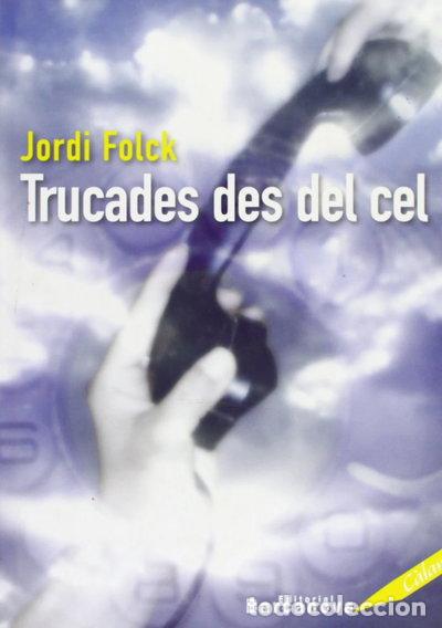 Libros: Trucades des del cel- 9788448919436 - Foto 1