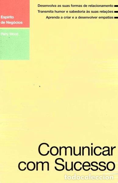 Libros: Comunicar com sucesso- 9789729972065 - Foto 1
