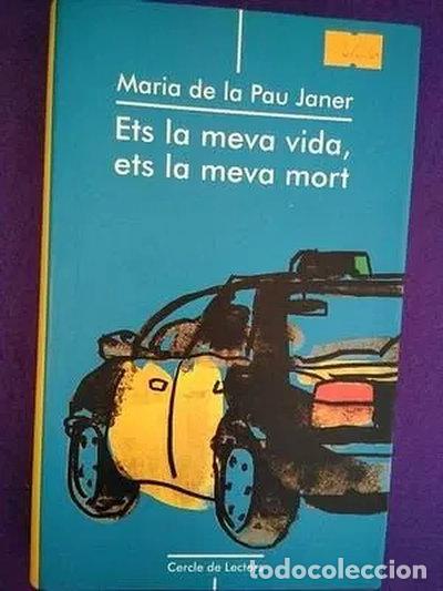Libros: Ets la meva vida, ets la meva mort- 9788422687504 - Foto 1