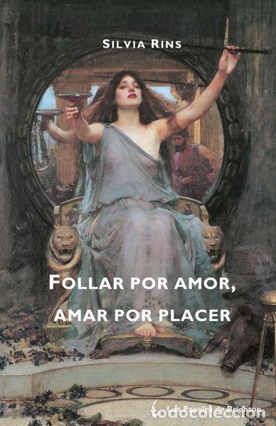 Libros: Follar por amor, amar por placer- 9788412701890