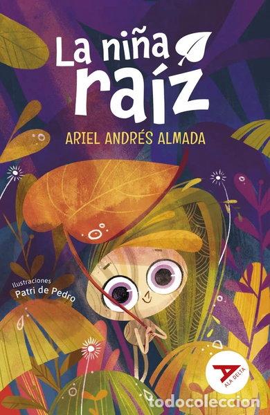 Libros: La ni&ntilde;a ra&iacute;z- 9788414038529 - Foto 1