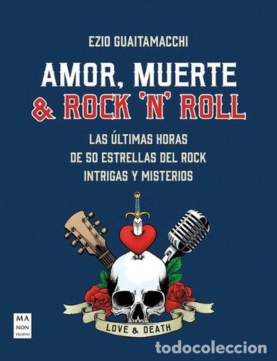 B&uuml;cher: Amor, muerte & rock 'n' roll- 9788418703720