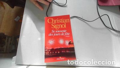 Libros: Se souvenir des jours de f&ecirc;te- 9782226325761