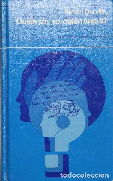 Libros: Qui&eacute;n soy yo, qui&eacute;n eres t&uacute;- 9788422607915