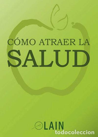 Libros: C&oacute;mo atraer la salud- 9788409005161 - Foto 1