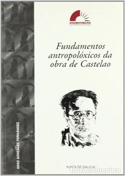 Livros em segunda m&atilde;o: Fundamentos antropol&oacute;xicos da obra de Castelao- 9788445325018