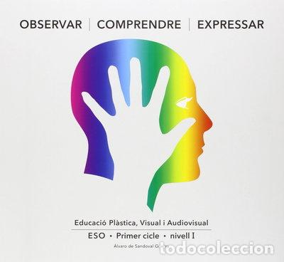 Libros: Observar Comprendre Expressar &bull; OCE I (ed. catal&agrave;)- 9788494354236