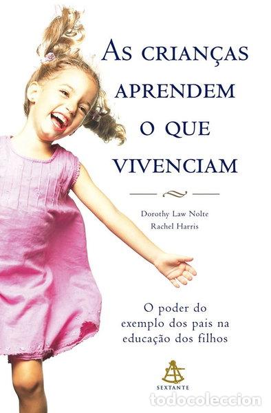 Libri di seconda mano: As Crian&ccedil;as Aprendem o que Vivenciam- 9788575424957