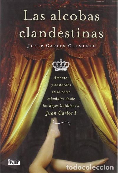 Libros: Las alcobas clandestinas- 9788496626737 - Foto 1