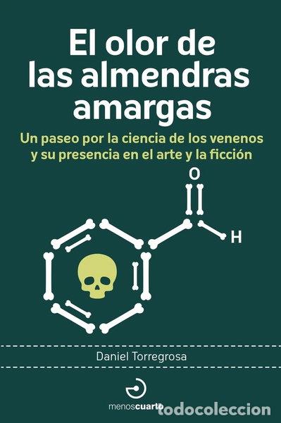 Libri di seconda mano: El olor de las almendras amargas- 9788419964144