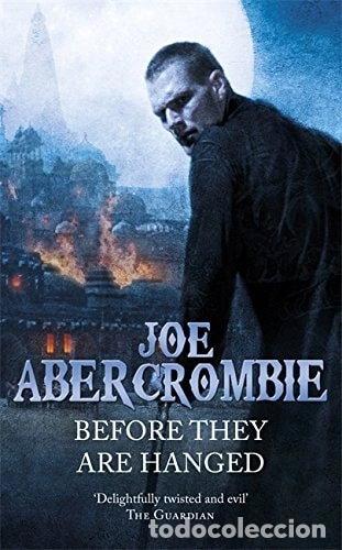 Libri di seconda mano: Before They Are Hanged- 9780575091092