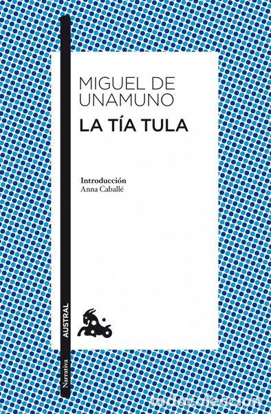 Libros: La t&iacute;a Tula- 9788467034011