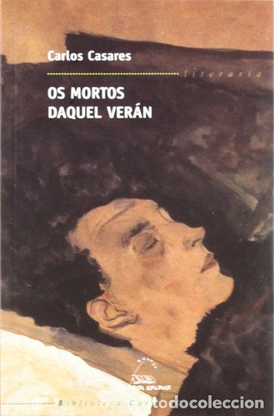 Libri di seconda mano: Os mortos daquel ver&aacute;n- 9788482886213