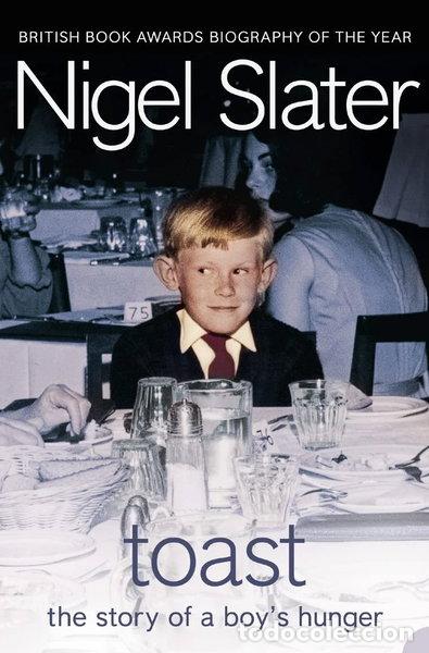 B&uuml;cher: Toast: The Story of a Boy's Hunger- 9781841154718