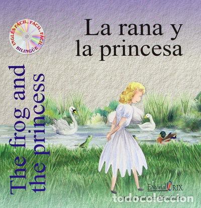Libros: La rana y la princesa- 9788493464646