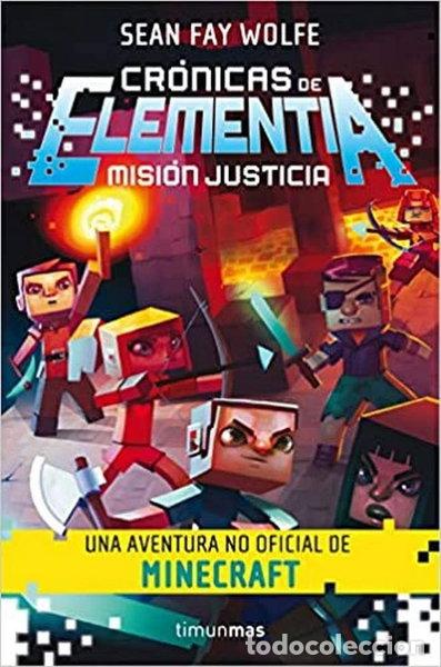 Libros: Cr&oacute;nicas de Elementia. Misi&oacute;n Justicia- 9788445002735