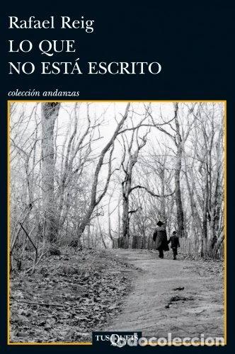 Libros: Lo que no est&aacute; escrito- 9788483834282