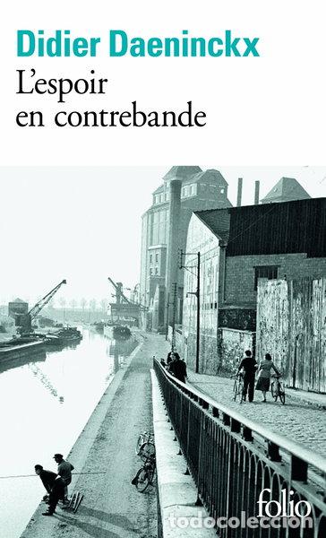 Libros: L'espoir en contrebande- 9782070452385