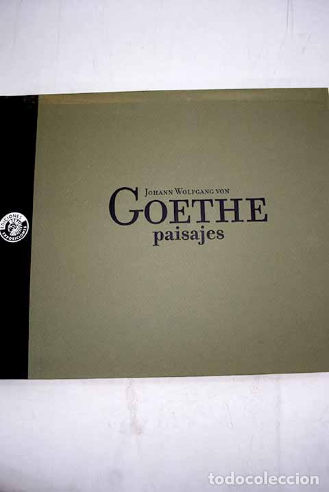 Libros: Johann Wolfgang von Goethe, paisajes: [C&iacute;rculo de Bellas Artes.- Goethe, Johann Wolfgang von