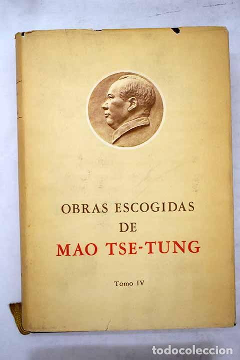 Libros: Obras escogidas de Mao Tse-Tung.- Tse Tung, Mao