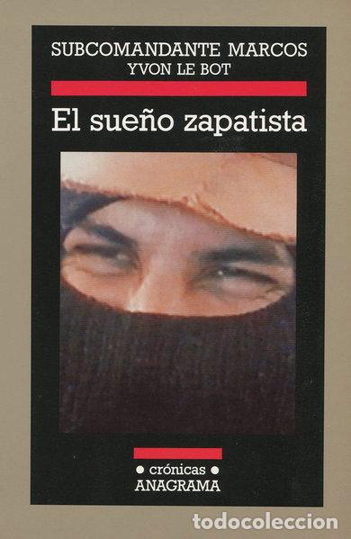 B&uuml;cher: El sue&ntilde;o zapatista- 9788433925343