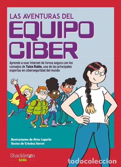 Libros: Las aventuras del Equipo Ciber- 9788413611259