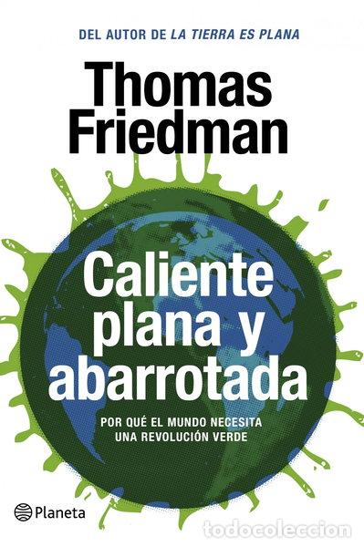 Libros: Caliente, plana y abarrotada- 9788408087458 - Foto 1