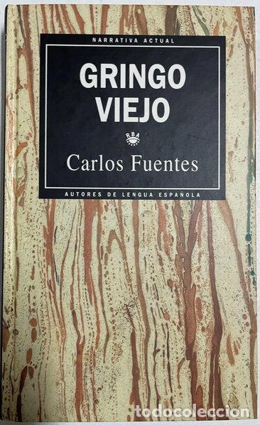 Libros: Gringo viejo- 9788447307227