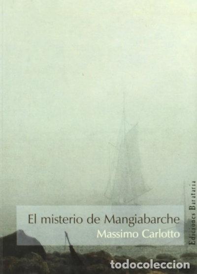 Libros: El misterio de Mangiabarche- 9788495764423