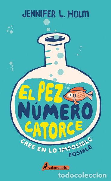 B&uuml;cher: El pez n&uacute;mero catorce- 9788498388145