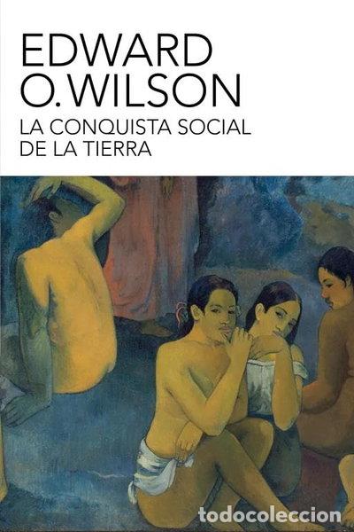 Livres: La conquista social de la Tierra- 9788499921518
