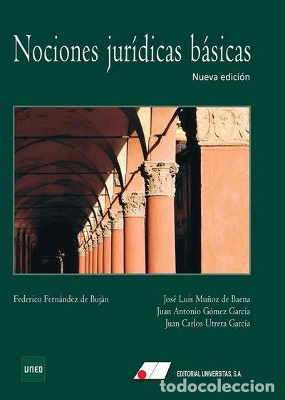 Libri di seconda mano: Nociones Jur&iacute;dicas B&aacute;sicas- 9788479915698