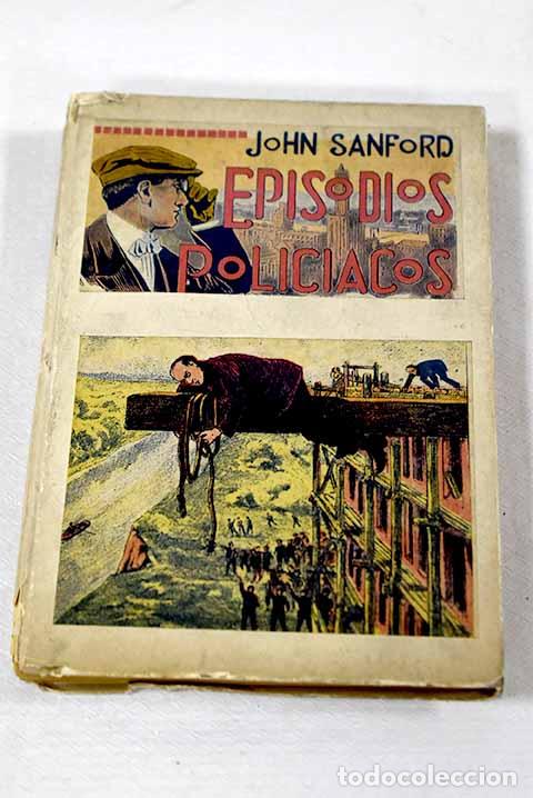 Libros: Episodios policiacos.- Sandford, John - Foto 1
