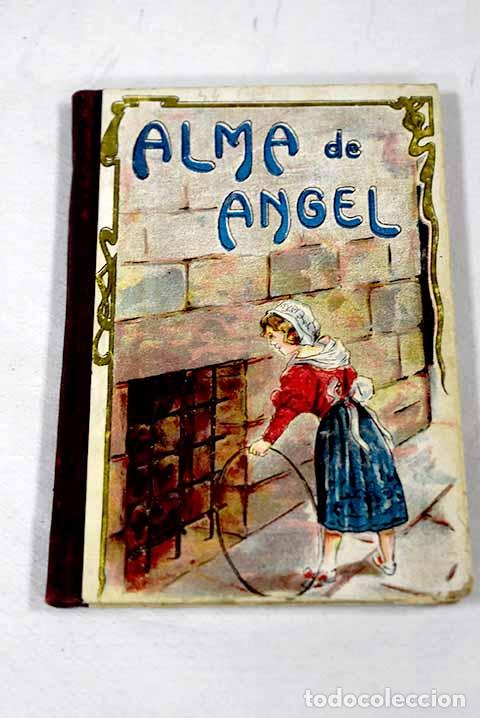 Libros: Alma de angel: Perez Vidal, Emilio.- Perez Vidal, Emilio