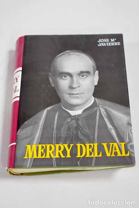 Libros: Merry del Val: Javierre, Jos&eacute; Mar&iacute;a.- Javierre, Jos&eacute; Mar&iacute;a