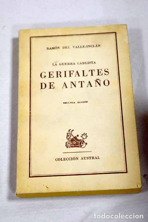 Libros: Gerifaltes de anta&ntilde;o.- Valle-Incl&aacute;n, Ram&oacute;n del