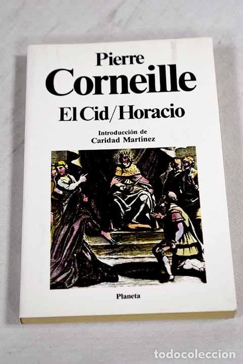 Libros: El Cid ; Horacio: Corneille, Pierre.- Corneille, Pierre - Foto 1