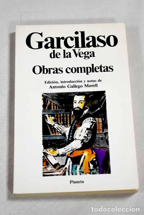 Livros em segunda m&atilde;o: Obras completas: Vega, Garcilaso de la.- Vega, Garcilaso de la