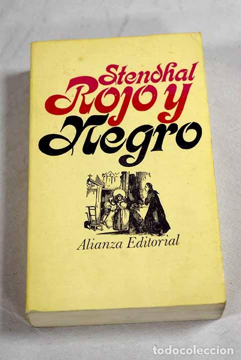 Libros: Rojo y negro: cr&oacute;nica del siglo XIX.- Stendhal