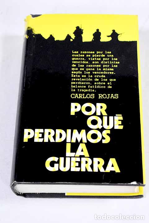 Libros: Por qu&eacute; perdimos la guerra
