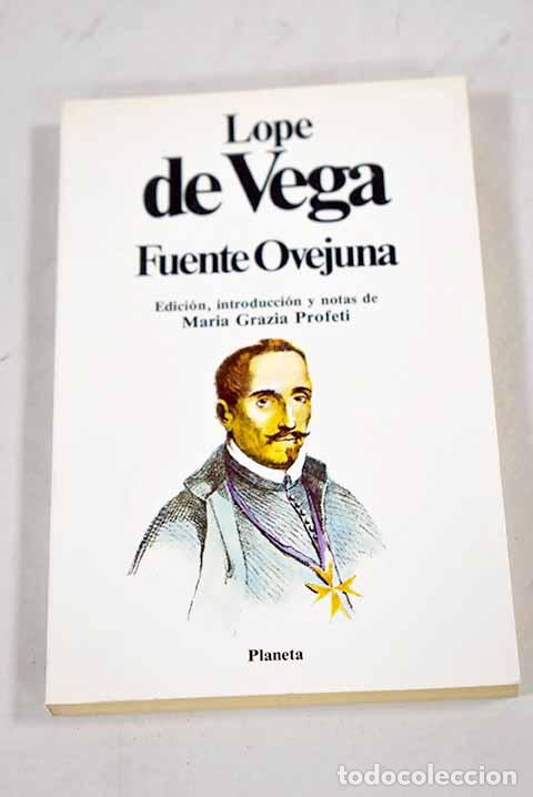 Libros: Fuente Ovejuna: Vega, Lope de.- Vega, Lope de