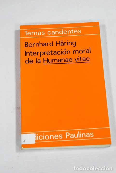 Libros: Interpretacion moral de la Humanae vitae.- Haering, Bernhard - Foto 1